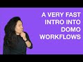 A very quick intro to Domo Workflows