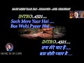 Sach Mere Yaar Hai Karaoke With Scrolling Lyrics Eng  & हिंदी