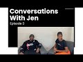 “I've always missed out when I was a kid” - CONVERSATIONS WITH JEN: FT ADAM