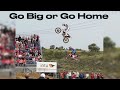 Go Big or Go Home Motocross 🚀 Part 3