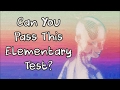 Only 5% Of Adults Can Pass This Elementary Test