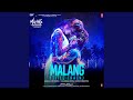 Malang (Title Track) (From "Malang - Unleash The Madness")