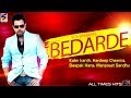 Bedarde Jukebox || Kanth kaler,Deepak hans,Manjit rupowalia || New Romantic Sad Song 2016