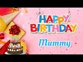 Happy Birthday Mummy || Happy Birthday Song Remix || Happy Birthday To You