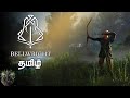 Bellwright Early Access | Part 1 "Forge a legacy, free the land, unite the people." | Live in Tamil