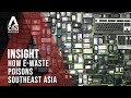 E-Waste Is Poisoning Malaysia And Thailand - What Can Be Done? | Insight | Full Episode