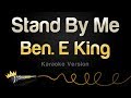 Ben E. King - Stand By Me (Karaoke Version)