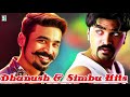 Dhanush and Simbu Super Hit Popular Audio Jukebox