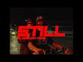 Slow Burn 1309 - Still (Official Music Video)