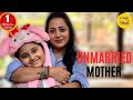 Women Empowerment Short Film Unmarried Mother | Motivational Hindi Short Movies | Content Ka Keeda