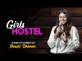 Girls Hostel | Stand Up Comedy | Shashi Dhiman