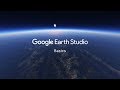 Google Earth Studio - Basics