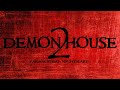 Demon House 2....  Paranormal Nightmare  S5E5  Living Dead Paranormal