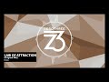 Dezza - Law Of Attraction (Zerothree Exclusive)