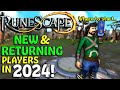 BEST Tips For NEW & RETURNING Players! - RuneScape 3 2024