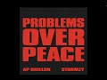 Problems Over Peace - AP Dhillon | Stormzy