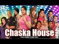 LATEST STAGE SHOW - CHASKA HOUSE (FULL DRAMA) - 2017 NEW STAGE DRAMA