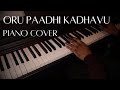 Oru Paadhi Kadhavu - Thaandavam (Piano Cover)