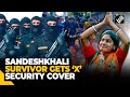 Amid Bengal Lok Sabha Elections 2024, Sandeshkhali survivor gets ‘X’ category security cover