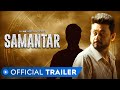 Samantar | Official Trailer - Hindi | MX Original Series | Swwapnil Joshi | Tejaswini Pandit