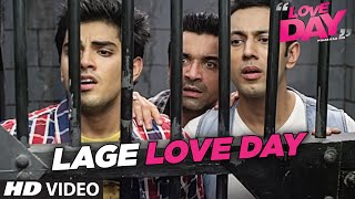 LAGE LOVE DAY Video Song LOVE DAY - PYAAR KAA DIN Ajaz Khan Sahil Anand Harsh Naagar LAGE LOVE DAY Video Song LOVE DAY - PYAAR KAA DIN Ajaz Khan Sahil Anand Harsh Naagar