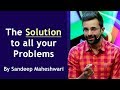 The Solution to all your Problems - By Sandeep Maheshwari (Hindi)