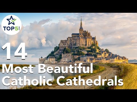 14 Most Beautiful Catholic Cathedrals and Churches in the World