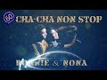 Nonstop Cha Cha Lagu Barat - Iron feat Nona Tapilaha Cover I Cha Cha Nonstop I Cha Cha Barat Legend