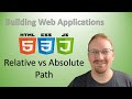 12. What Is Relative Path vs. Absolute Path | Building Web Applications 🌐