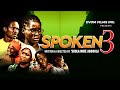 SPOKEN 3 - Written by 'Shola Mike Agboola || EVOM Film - Highly Recommended || Subtitled in English
