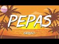 🎵 Farruko - Pepas || Reik, Maluma, Pedro Capó, Farruko, Bad Bunny (Mix)