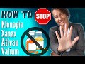 5 Steps to Withdrawal SAFELY from Benzodiazepines | Xanax, Ativan, Klonopin, Valium
