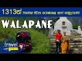 Travel With Chatura | Walapane (Full Episode)