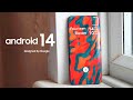 Android 14 - Google Will Put iOS to Shame!!!