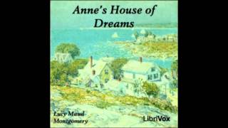 Anne's House of Dreams dramatic reading