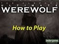 Learn how to play Ultimate Werewolf in just 3 minutes!