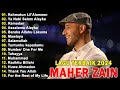 Full Album Maher Zain 2024 Maher Zain Lagu Terbaik 2024 Rahmatun LilAlameen Assalamu