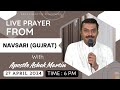 Live Prayer Service from Navsari, Gujarat || Apostle Ashok Martin Ji || @6PM