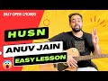H U S N - Anuv Jain  - Easy Guitar Lesson For Beginners - Easy Chords - @GuitarAdda