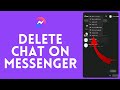 How to Delete Chat on Facebook Messenger