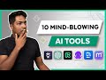 Top 10 Mind Blowing Artificial Intelligence Tools You Need to See Now!