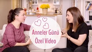 Tanıdığım En Harika Anne | Anneler Günü Özel Video | İrem Güzey
