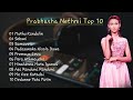 Prabhasha Nethmi Songs Collection | Top 10 | Dream Star Season 11 |