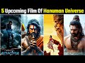 05 Upcoming Superheroes Film Of Prasanth Varma Universe 💥Hanumna Universe Upcoming |  AS Ki Film