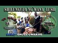 SHILUNGUJA  NG'WANA  LUSII_SONG_ONJEE GWAKOO_Official Music Video_Youtube Online