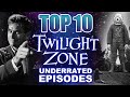 10 Most Underrated Twilight Zone Episodes