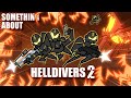 Something About Helldivers 2 ANIMATED 💥🐛🤖💥 (Loud Sound & Flashing Lights Warning)
