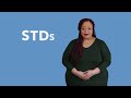 What Are STDs And How Are They Transmitted? | ASL | Planned Parenthood