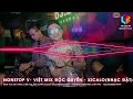 NONSTOP VIỆT MIX - DJ XICALO | VINAHOUSE | BAY PHÒNG VIỆT MIX | NHẠC ĐẶT CHẤT LƯỢNG CAO | NHẠC QUẨY