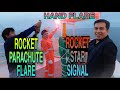ACTUAL TESTING OF ROCKET PARACHUTE FLARE, ROCKET STAR SIGNAL & HAND FLARE  ONBOARDAHIP | JALOPAPS